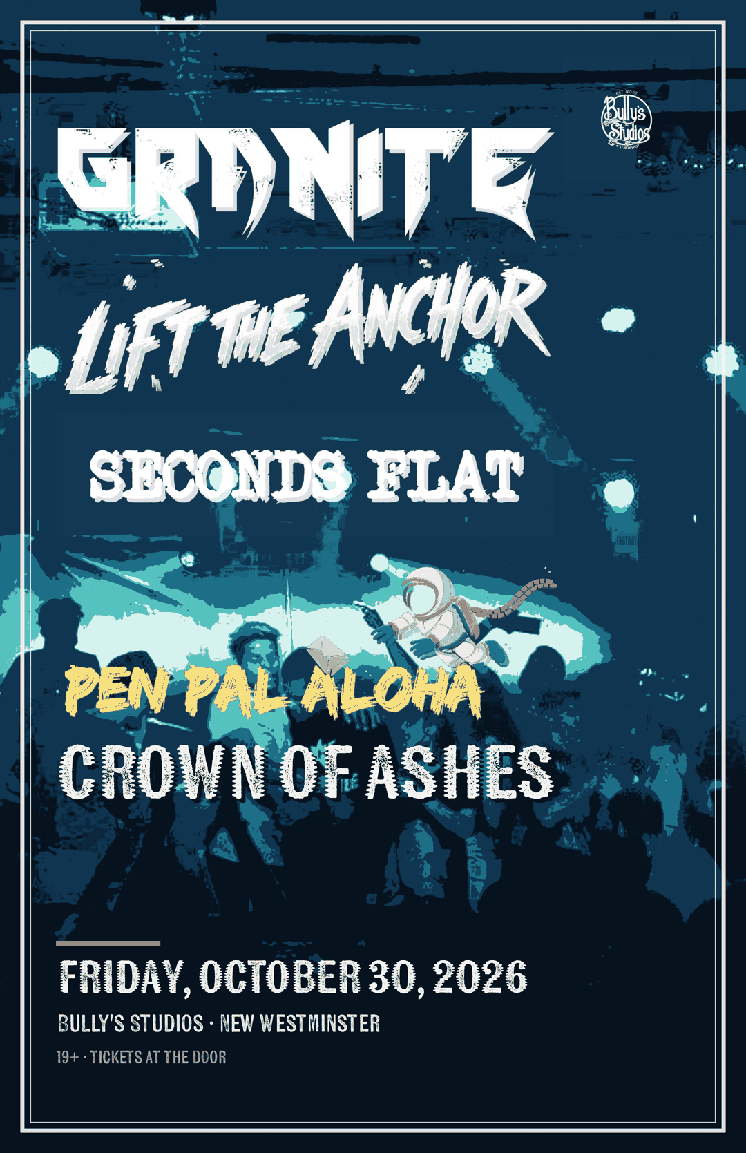 Granite, Lift the Anchor, Seconds Flat, Pen Pal Aloha, Crown of Ashes live in New Westminster